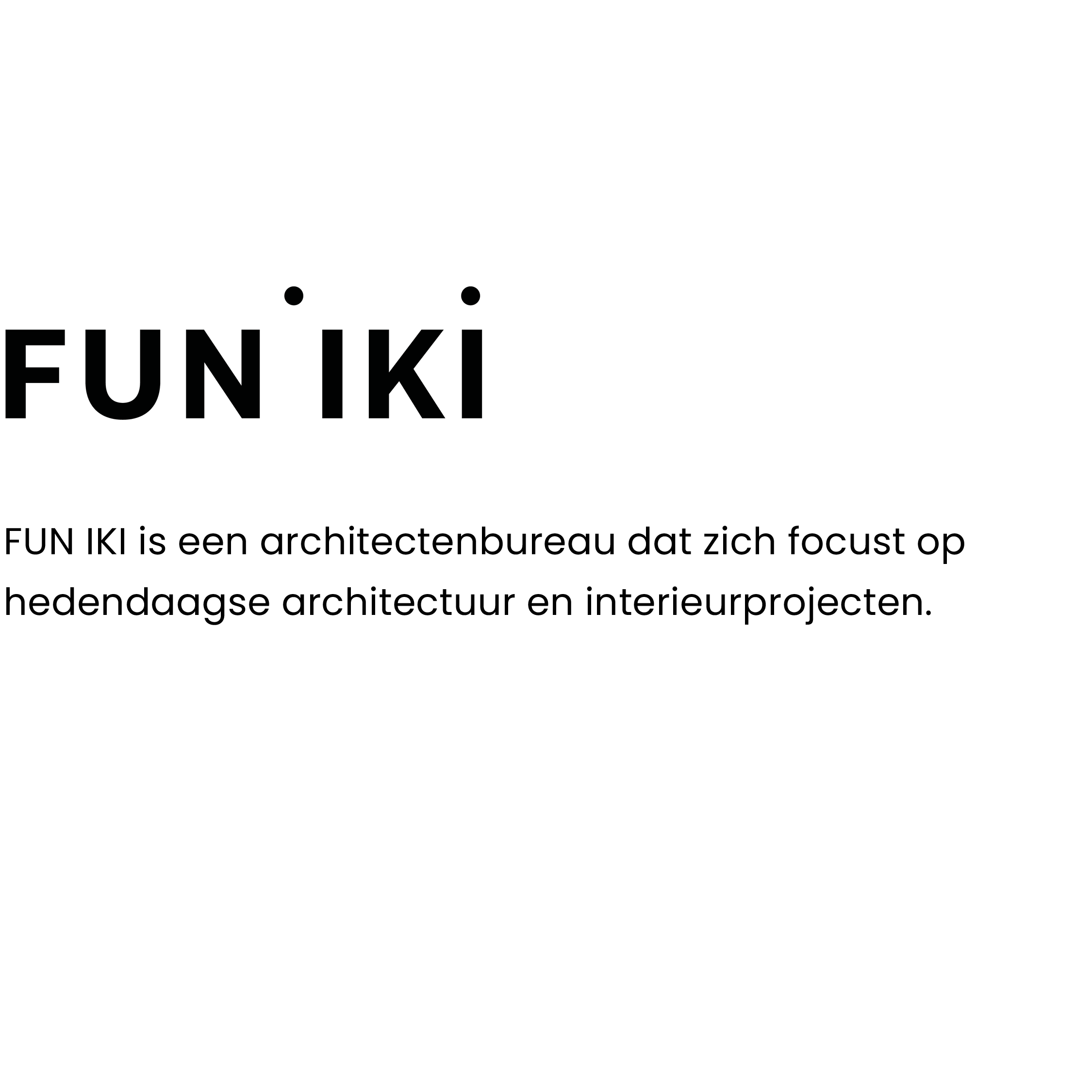 FUNIKI architectuur en interieur